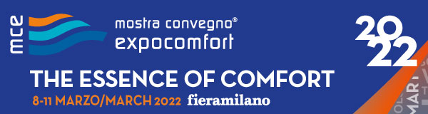 Mostra Convegno Expocomfort - MCE, Milano, 8-11 Martie 2022